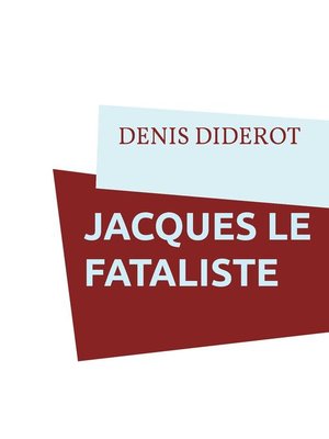 cover image of JACQUES LE FATALISTE
